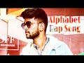 Alphabet Rap Song | Rohit verma | Suraj Verma | Indore Music