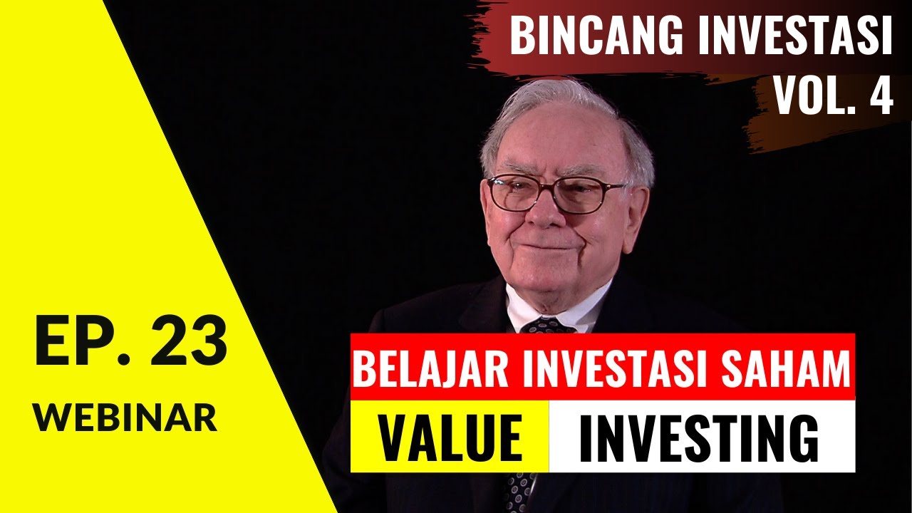 Investasi Saham Ala Warren Buffett: Value Investing | WBI Ep. 23 - YouTube