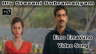 Emo Emavuno Full Video Song || Itlu Sravani Subramanyam Movie || Ravi Teja || Tanu Roy || Samrin
