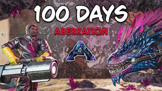 I Spent 100 Days In Ark Aberration... Here's What Happened