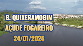 Barragem de Quixeramobim e Açude Fogareiro dados de Hoje 24/01/2025 Ceará