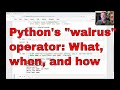 Python's assignment expression (