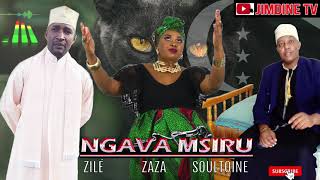 ZILE - ZAZA - SOULTOINE ( NGAVA MSIRU )