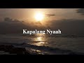 Kapalang nyaah - abiel jatnika cover