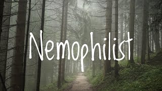 Nemophilist