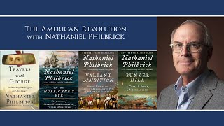 The American Revolution with Nathaniel Philbrick