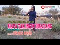 SIAPA TAK INGIN DISAYANG-(Nia Daniaty)-Cover -ERNIA BRIA-Studio DONBERS MALAKA Chanel (SDM)