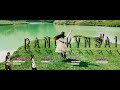 Rangkynsai | AMHAI | Official KHASI music video | Ceni 4k