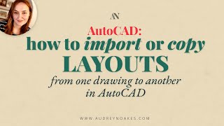 AutoCAD: How to copy or import layouts from one drawing to another