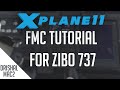 FMC Tutorial in X-Plane 11 Zibo 737 | HD | 2020 | Drishal MAC2