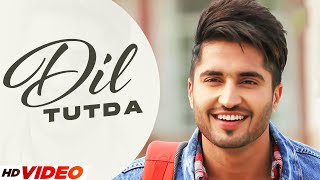 Dil Tutda (HD Video) | Jassi Gill | Latest Punjabi Song 2024 | New Punjabi Songs 2024