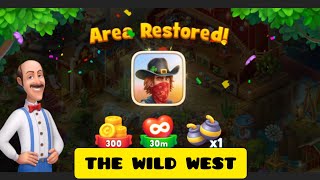 Gardenscapes - THE WILD WEST - Full Walkthrough - New Area Restored