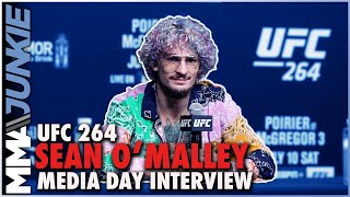 Sean O'Malley: Short notice opponent 'not just a scrub' | UFC 264 media day