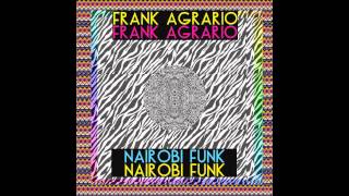 Frank Agrario - Just Want Change (Tom Tom Disco)