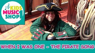 The Pirate Song (When I was one)