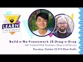 Build a No-Framework JavaScript Drag-n-Drop (with Zell) — Learn With Jason