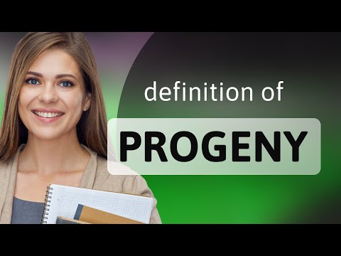 Progeny Definition Of Progeny Youtube