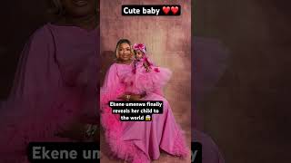 Ekene umenwa finally reveals her child to the world 😱 #nollywood #movies #ekeneumenwa