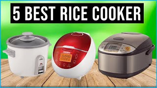 Best Rice Cooker 2024 | Top 5 Best Rice Cookers Reviewed