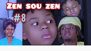 ZEN SOU ZEN  #8 LOUGAGOU MANJE TINENE