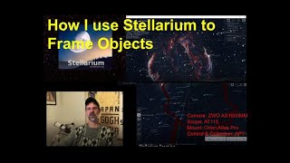 How I use Stellarium to Frame Objects