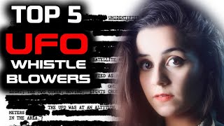 TOP 5 UFO Whistleblowers