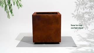 How to Rust Corten Steel (Weathering Steel)