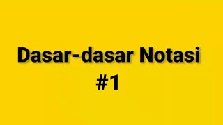 Tutorial Cara Baca Not Angka #1 Bagi Pemula