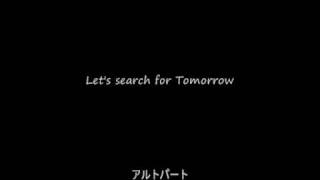 Let's search for Tomorrow　アルトパート