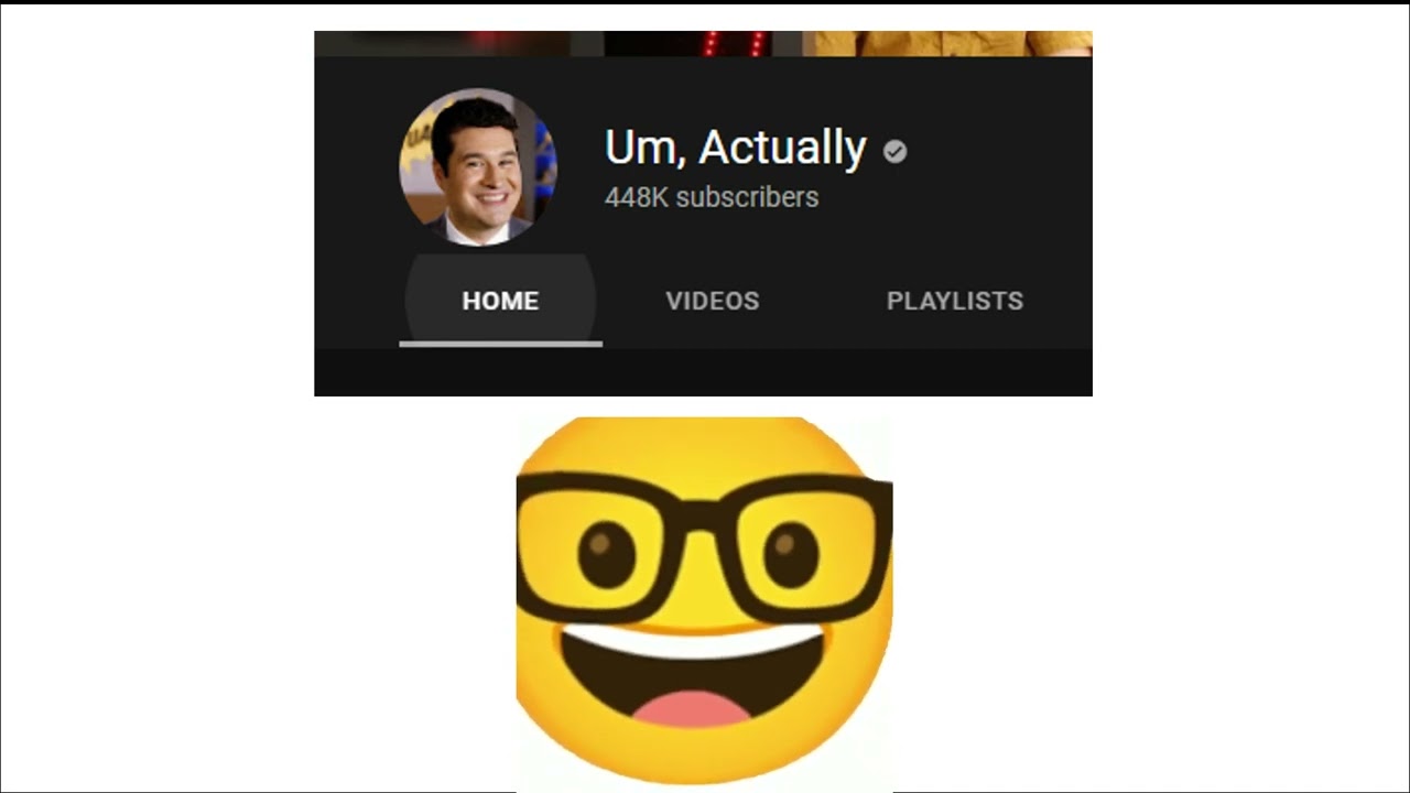 Um Actually рџ Youtube