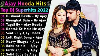 Ajay Hooda New Songs | New Haryanvi Song Jukebox 2021 | Ajay Hooda Best Haryanvi Songs Jukebox |