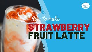 🆕 HOW TO MAKE STRAWBERRY LATTE | FRUIT LATTE | HOW TO MAKE STRAWBERRY FRUIT LATTE AT HOME  | 2021