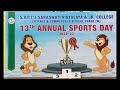 s.v.p.t s saraswati vidyalaya u0026 jr. college13th annual sports day 2022 23