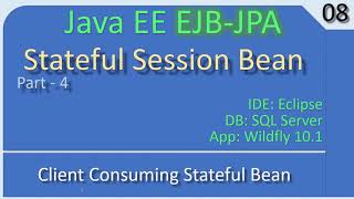 Stateful Session Bean | Part 4 Client Code | JavaEE EJB JPA Tutorials #08