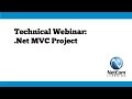 .Net MVC Project - NetCom Learning Technical Webinar Excerpt
