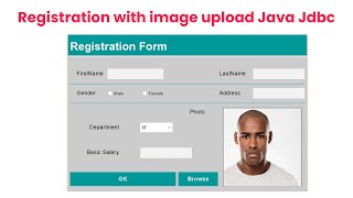 Registration with image upload Java Jdbc(Download Source code) | Part 1