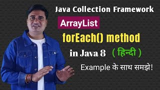 ArrayList forEach() method in Java | Java ArrayList forEach() | ArrayList in Java