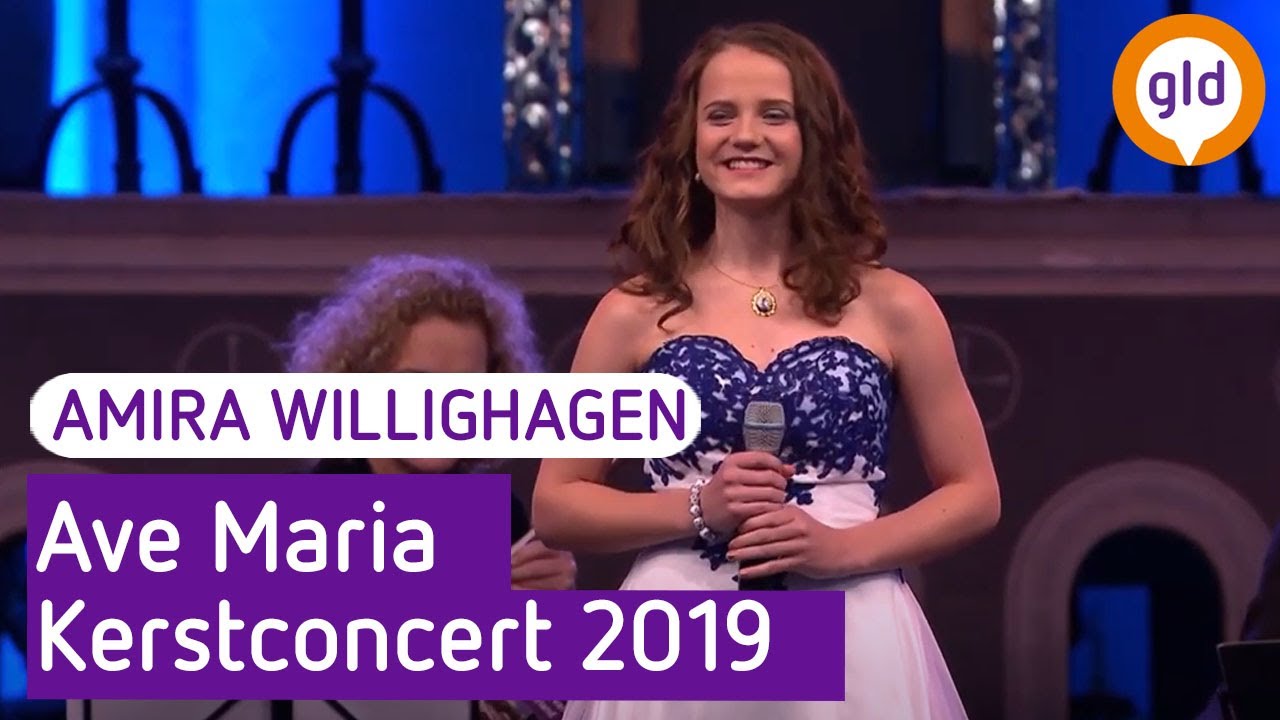 Amira Willighagen Ave Maria Kerstconcert 2019 Youtube