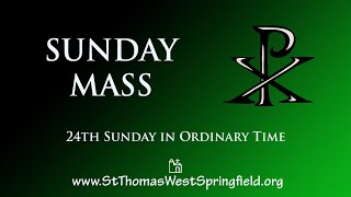 Sunday Mass September 11, 2022