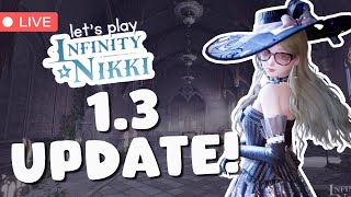 Checking out Infinity Nikki 1.3 - new outfits, story, and events!