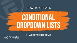 How to Create Conditional Dropdown Lists in WordPress Forms