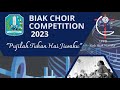 BIAK CHOIR COMPETITION 2023