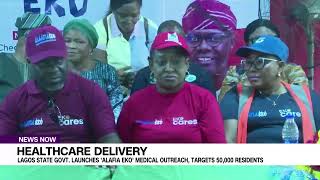 Healthcare Delivery: Lagos State Govt. Launches 'Alafia Eko' Medical Outreach, Targets 50,000