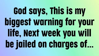 🌈God message today | God says, This is my biggest warning for your life, Next week you will be...