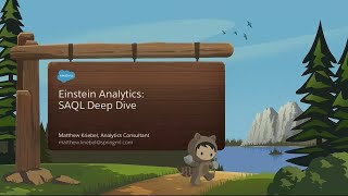 Einstein Analytics: SAQL Deep-Dive