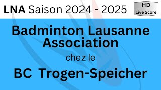 LNA 24-25 :  BLA chez le BC Trogen-Speicher