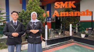 PROFIL SMK AL AMANAH KAB. BANDUNG 