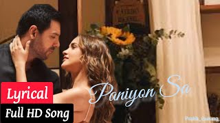 Paniyon Sa Full Song (Lyrics) | Jhon Abraham | Aisha Sharma | Atif Aslam | Tulsi Kumar |