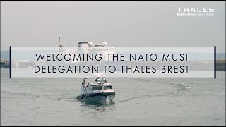 Welcoming the NATO MUSI Delegation to Thales Brest - Thales