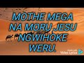 Phyllis Mbuthia-witikio mweru (lyrics video)